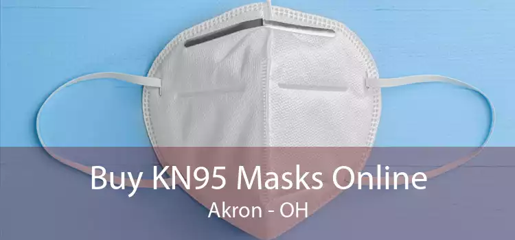 Buy KN95 Masks Online Akron - OH