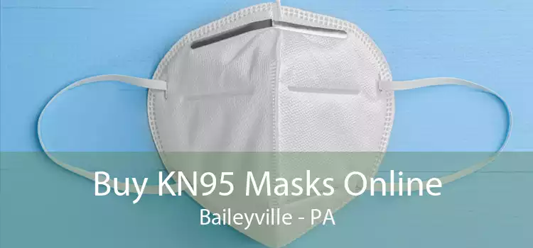 Buy KN95 Masks Online Baileyville - PA