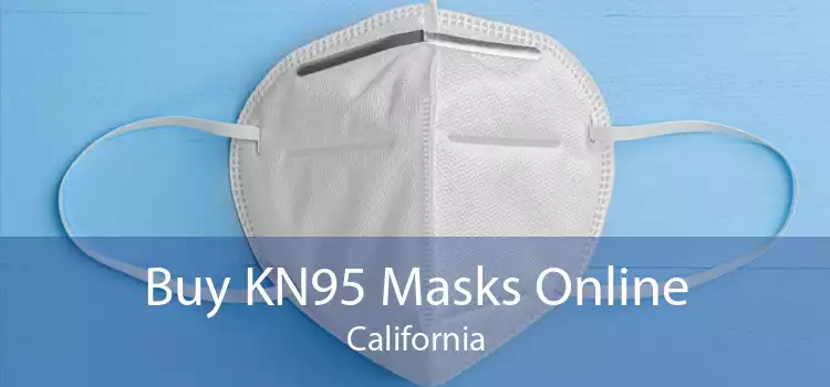 Buy KN95 Masks Online California