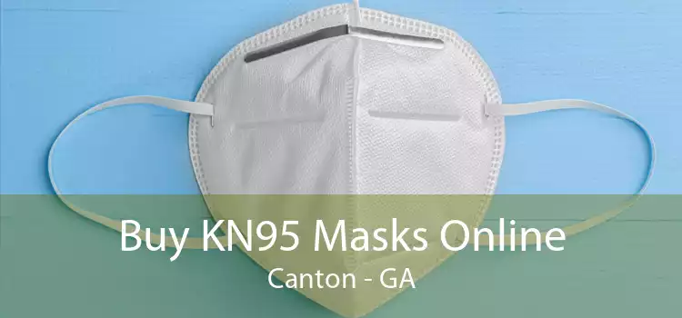 Buy KN95 Masks Online Canton - GA