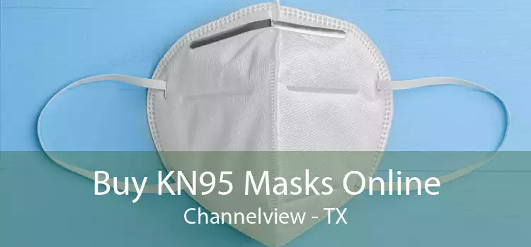 Buy KN95 Masks Online Channelview - TX