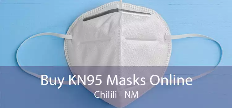 Buy KN95 Masks Online Chilili - NM