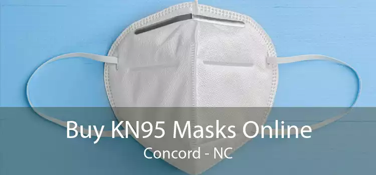 Buy KN95 Masks Online Concord - NC
