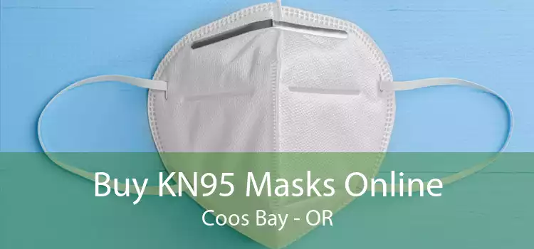 Buy KN95 Masks Online Coos Bay - OR