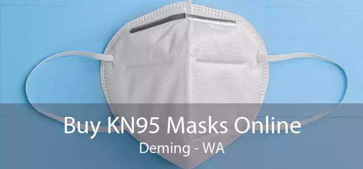 Buy KN95 Masks Online Deming - WA