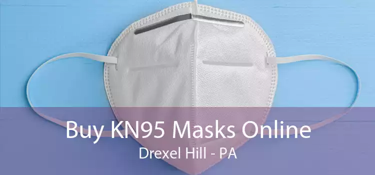 Buy KN95 Masks Online Drexel Hill - PA