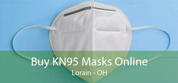 Buy KN95 Masks Online Lorain - OH