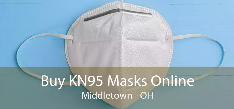 Buy KN95 Masks Online Middletown - OH