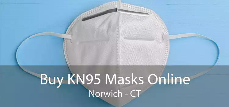 Buy KN95 Masks Online Norwich - CT