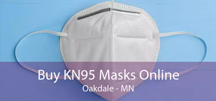 Buy KN95 Masks Online Oakdale - MN