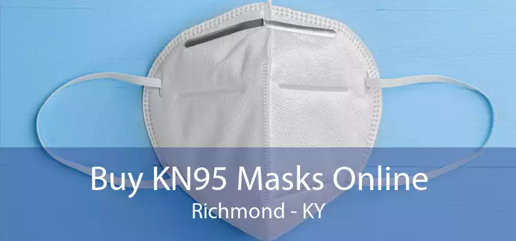 Buy KN95 Masks Online Richmond - KY
